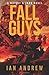 Fall Guys (Wright & Tran #3)
