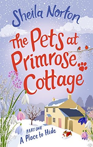 A Place to Hide (The Pets at Primrose Cottage #1)