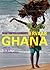 Ervaar Ghana Reis- en cultuurgids