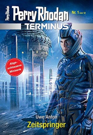Zeitspringer (Perry Rhodan - Terminus, #1)