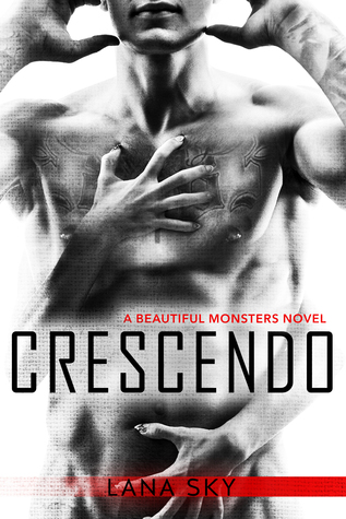 Crescendo (Beautiful Monsters, #1)