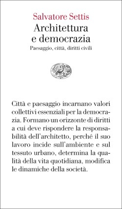 Architettura e democrazia: Paesaggio, città, diritti civili (Paperback)