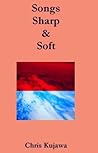 Songs Sharp & Soft