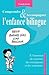 Comprendre et accompagner l'enfance bilingue