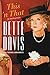 This 'n That by Bette Davis