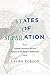 States of Separation: Transfer, Partition, and the Making of the Modern Middle East