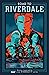 Road to Riverdale Vol. 1 by Mark Waid