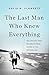 The Last Man Who Knew Everything: The Life and Times of Enrico Fermi, Father of the Nuclear Age