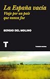 La España vacía by Sergio del Molino