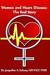 Women and Heart Disease: The Real story