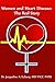 Women and Heart Disease: The Real story