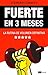 Fuerte en 3 meses: La rutina de volumen definitiva (Spanish Edition)