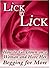 Lick by Lick - How to Go Down on a Woman and Have Her Begging for More