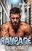 Rampage (Bound by Cage #2)