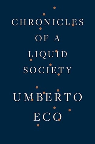 Chronicles of a Liquid Society