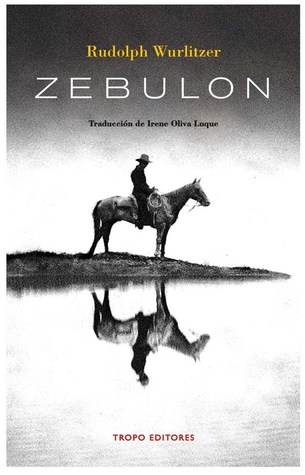 Portada de Zebulon, de Rudolph Wurlitzer