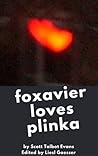 Foxavier Loves Plinka