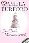 The Boss's Runaway Bride by Pamela Burford