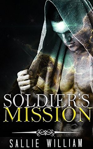 Soldier's Mission (Kindle Edition)