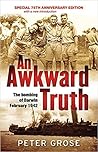 An Awkward Truth by Peter   Grose