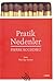 Pratik Nedenler: Eylem Kura...