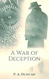 A War of Deception by Phyllis Anne Duncan (P. A. ...