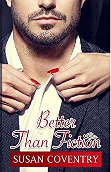 Better Than Fiction (Kindle Edition)
