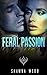 Feral Passion