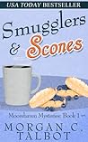 Smugglers & Scones (Moorehaven Mysteries, #1)