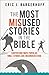 The Most Misused Stories in the Bible by Eric J. Bargerhuff
