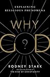 Why God?: Explain...