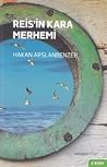 Reis'in Kara Merhemi Reis'in Kara Merhemi