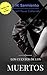 Los cuentos de los Muertos (Spanish Edition)
