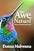 THE AWE OF NATURE: Why we should seek it out