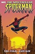 The Spectacular Spider-Man, Vol. 6: Final Curtain