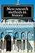 New research methods in the study of history: Systemic thinking and Genealogy