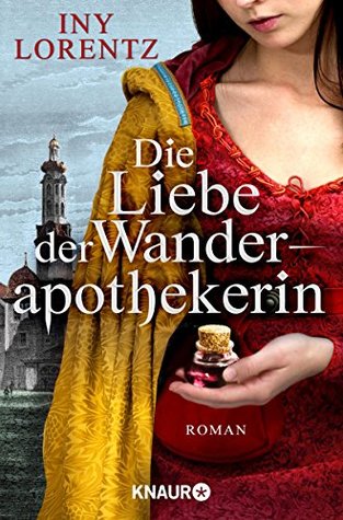 Die Liebe der Wanderapothekerin: Gesamtausgabe (Kindle Edition)