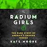 The Radium Girls:...