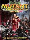 Imperial: The Clans of Damnation (Mutant Chronicles)