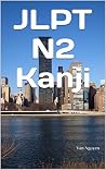 JLPT N2 Kanji JLPT N2 Kanji