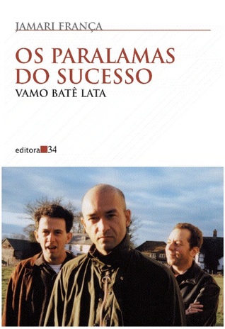 Os Paralamas do Sucesso  - Vamo Batê Lata