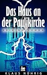 Das Haus an der Paulikirche