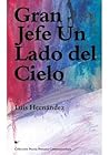 Gran jefe un lado del cielo
