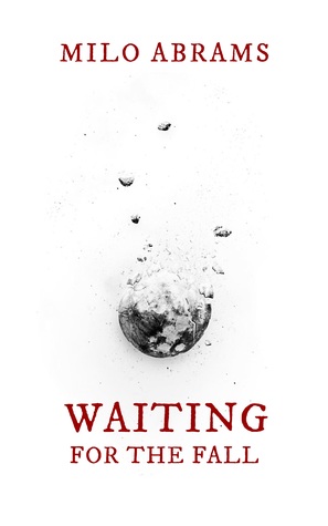 Waiting for the Fall