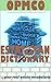 OPMCO ESTATEMAN'S DICTIONARY: your real estate vocabularies and languages