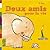 Deux amis pour la vie