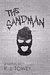 The Sandman by R.J. Towey