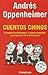 Cuentos Chinos by Andrés Oppenheimer