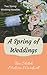 A Spring of Weddings