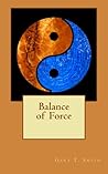 Balance of Force (The Nebula Files, #1) Balance of Force (The Nebula Files, #1)